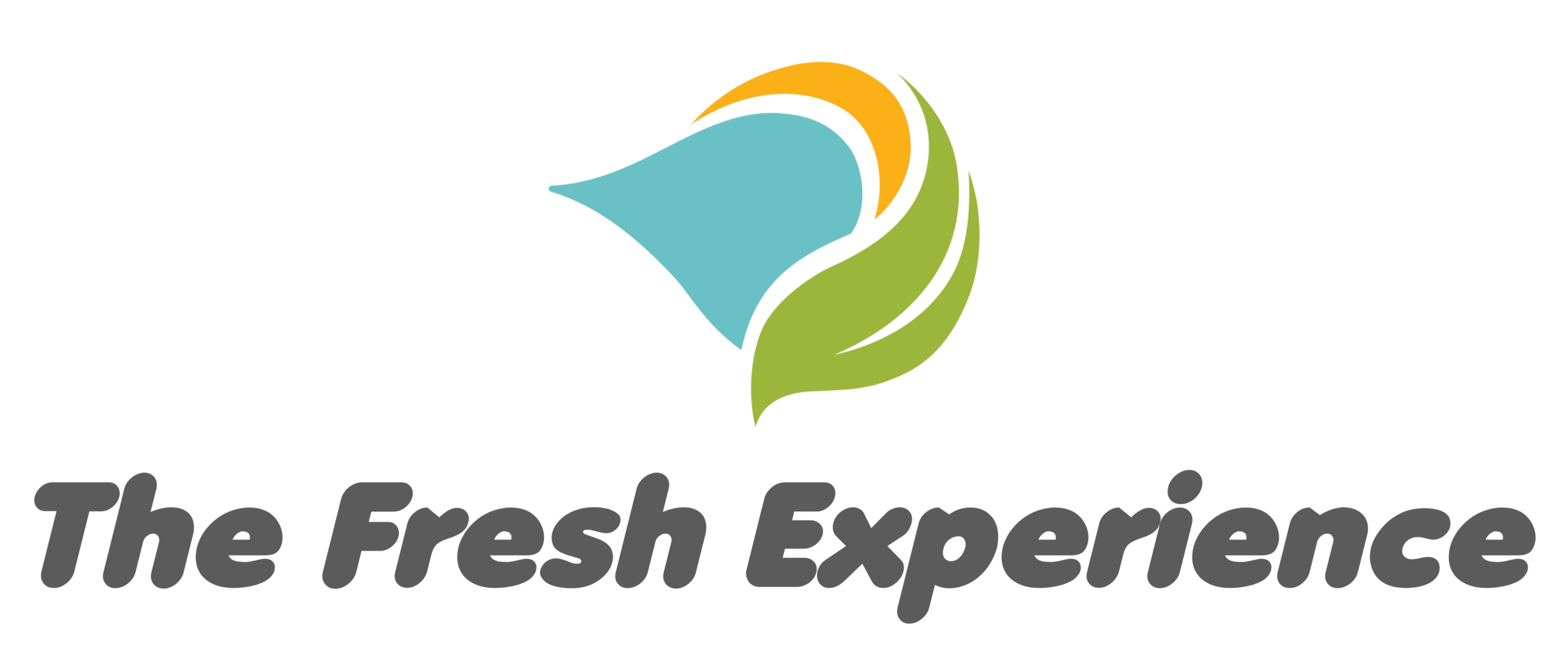 The fresh experience